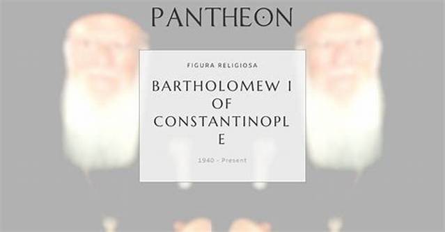 Bartholomew I of Constantinople Biography, Age, Height, Wife, Net Worth and Family